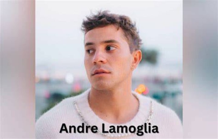 Andre Lamoglia Height, Weight, Net Worth, Age, Birthday, Wikipedia, Who, Instagram, Biography