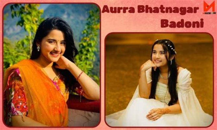 Aura Bhatnagar Badoni Height, Weight, Net Worth, Age, Birthday, Wikipedia, Who, Nationality, Biography