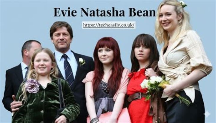Evie Natasha Bean Height, Weight, Net Worth, Age, Birthday, Wikipedia, Who, Instagram, Biography