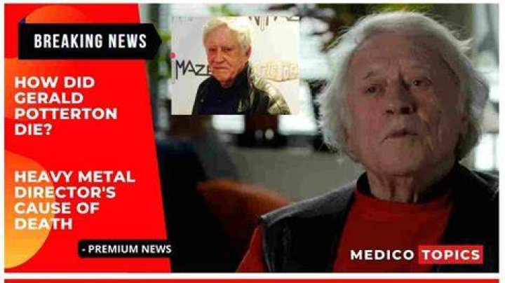 
How Did Gerald Potterton die? Heavy Metal Director And Animator Gerald Potterton Died At 91 