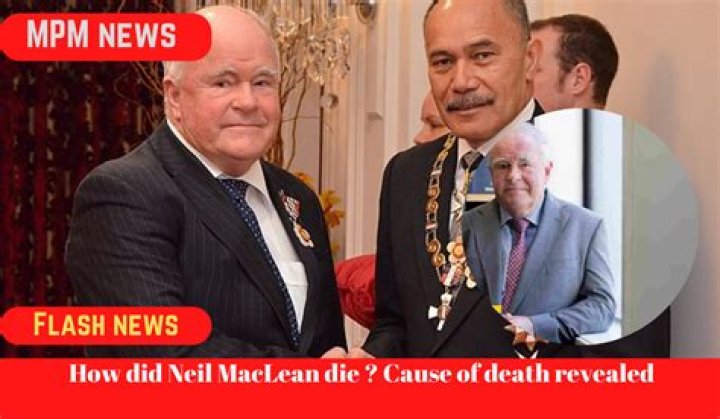 
How Did Neil MacLean Die? New Zealand’s Chief Coroner Cause of Death Explained 