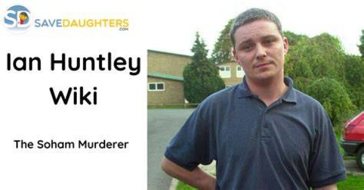 
Ian Huntley Age, Birthday, Wikipedia, Who, Nationality, Biography 