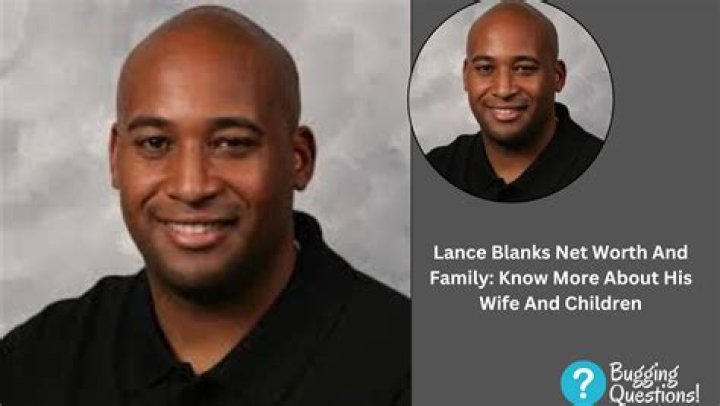 Lance Blanks Height, Weight, Net Worth, Age, Birthday, Wikipedia, Who, Nationality, Biography