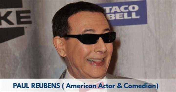 Paul Reubens Height, Weight, Net Worth, Age, Birthday, Wikipedia, Who, Nationality, Biography