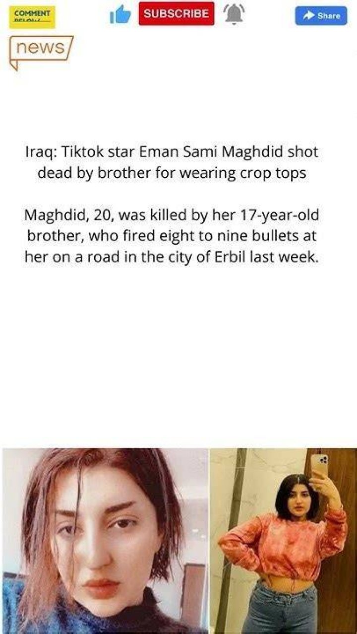
Tiktok Star Eman Sami Maghdid Shot To Death By Brother Over Crop Tops, Honor Killing Update 