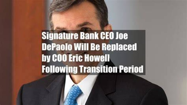 Who is Joseph J. DePaolo? President and CEO of Signature Bank